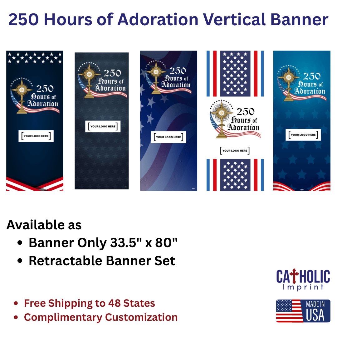 Promotional image of '250 Hours of Adoration' vertical banners with customizable options and branding details.