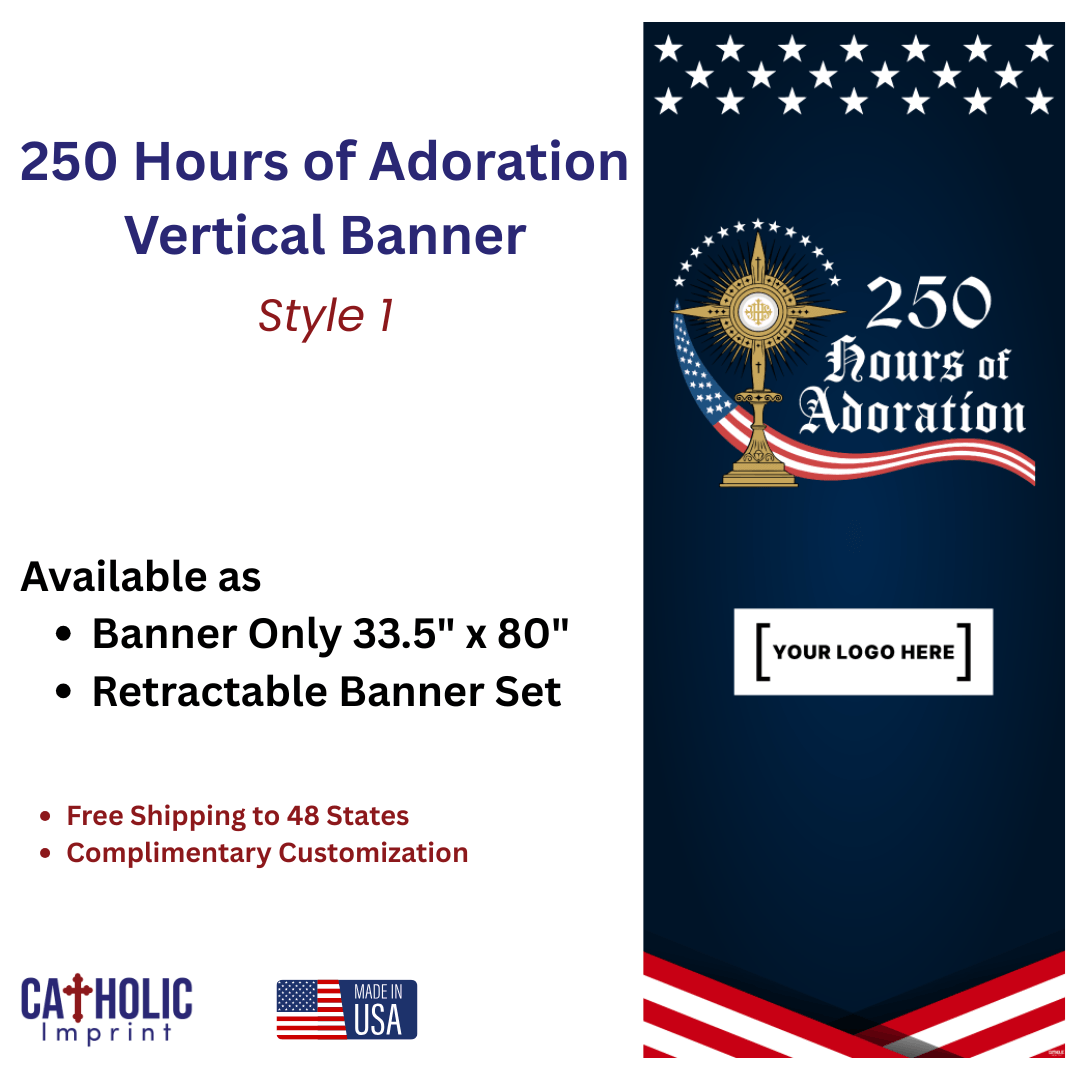 Vertical banner with 250 Hours of Adoration logo and American flag design