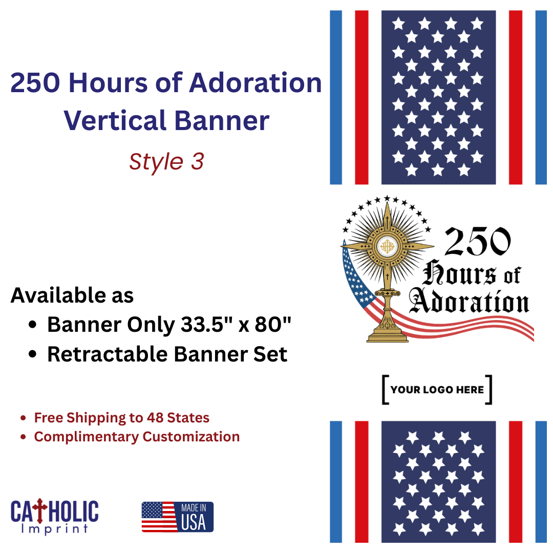 Patriotic 250 Hours of Adoration vertical banner with stars and stripes design