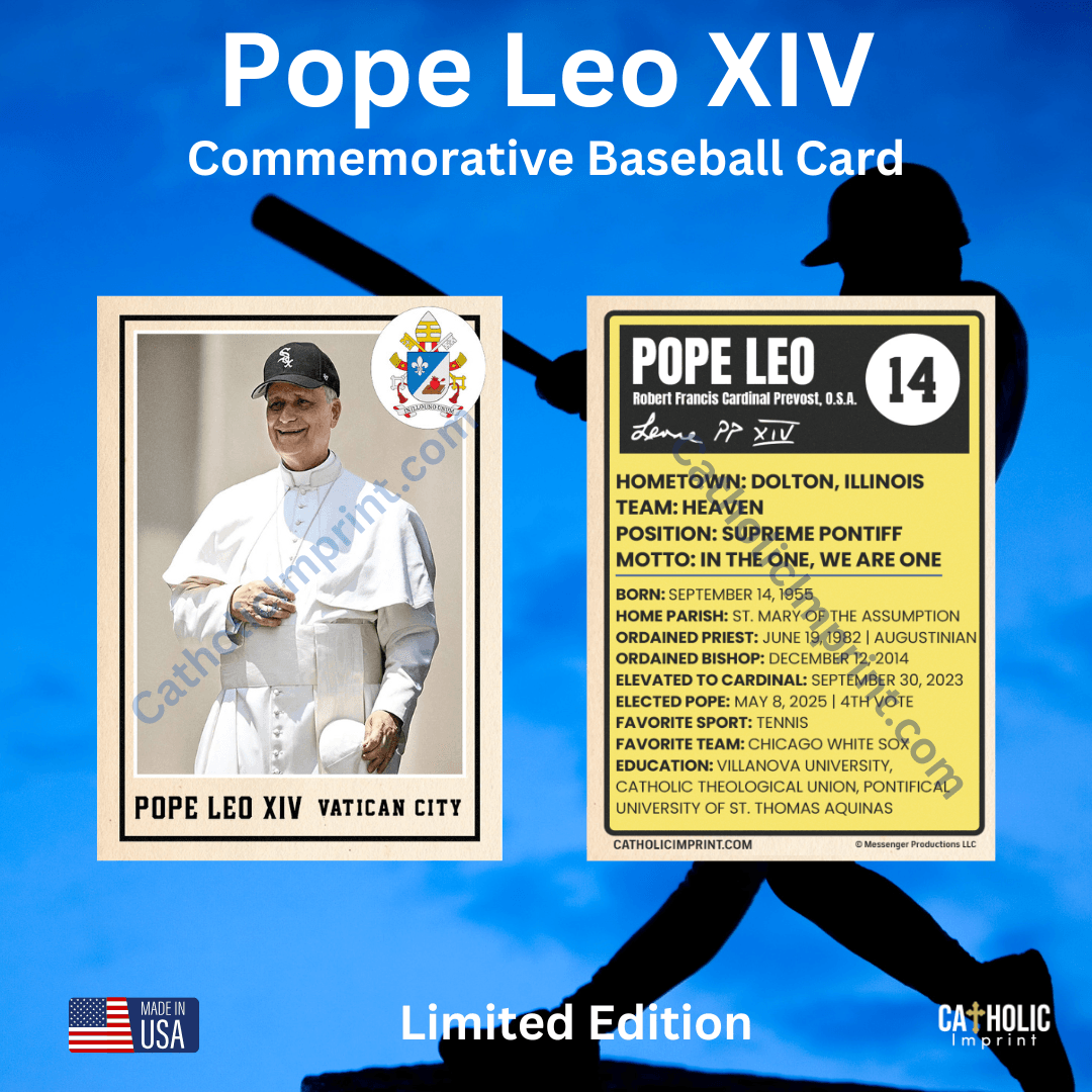 Limited Edition Pope Leo XIV Baseball Card featuring a smiling Pope in white cassock. Includes stats, motto, and collector details on back.