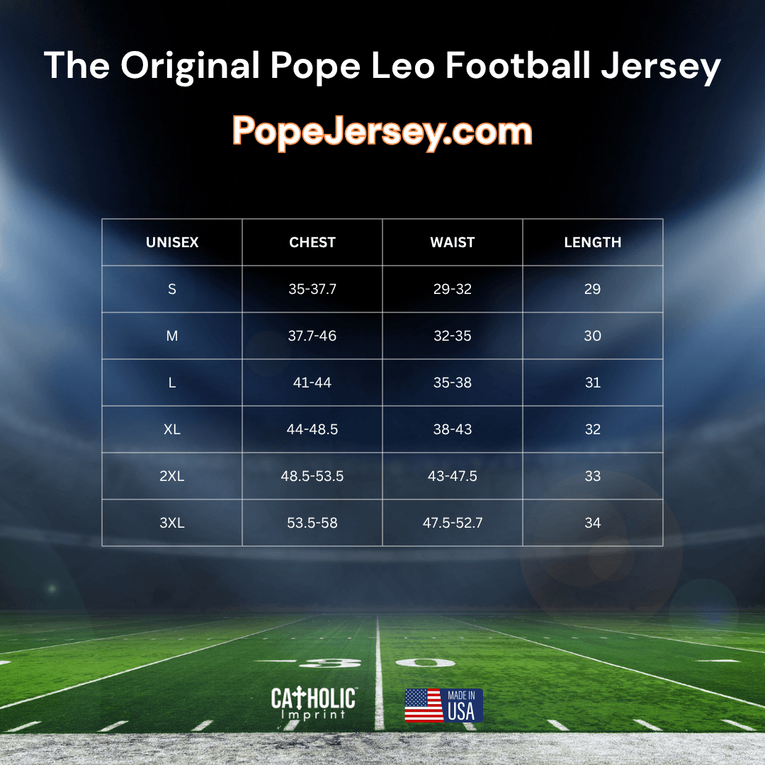 Size chart for the Limited Edition Pope Leo XIV Football Jersey with chest, waist, and length measurements for unisex sizes S to 3XL.